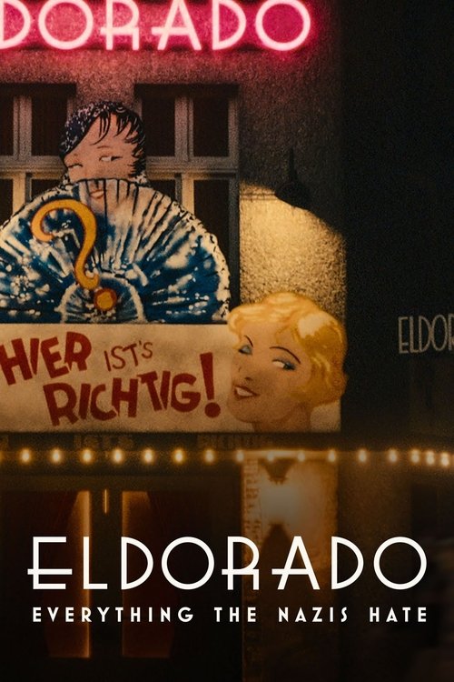 Movie poster for Eldorado: Everything the Nazis Hate (2023)