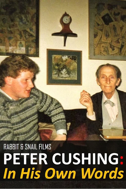 Movie poster for Peter Cushing: In His Own Words (2020)