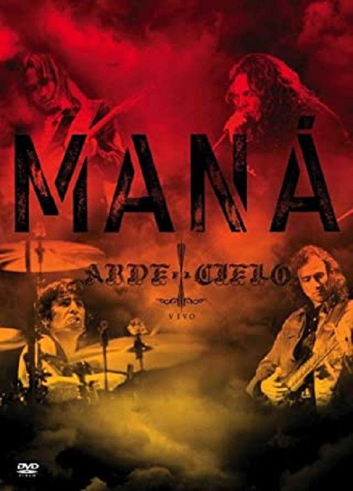 Movie poster for Maná - Arde el Cielo (2008)