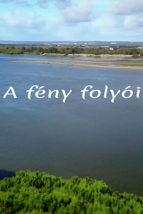 Flüsse des Lichts poster