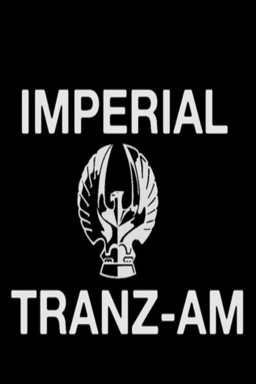 Movie poster for Imperial Tran-Zam (2016)