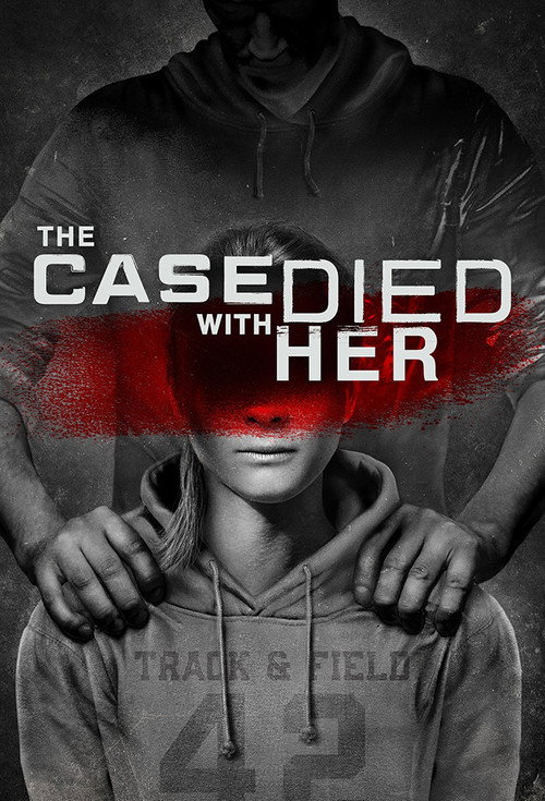 Movie poster for The Case Died With Her (2020)