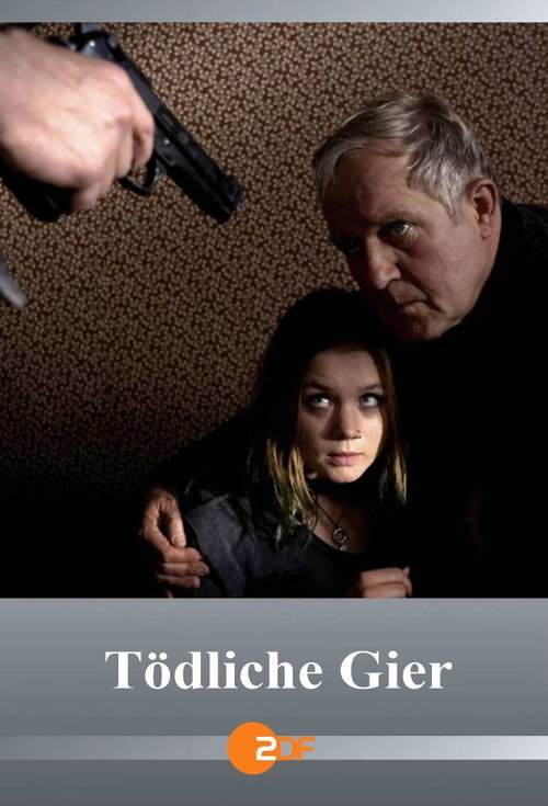 Movie poster for Tödliche Gier (2021)