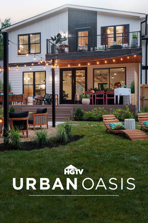 HGTV Urban Oasis poster