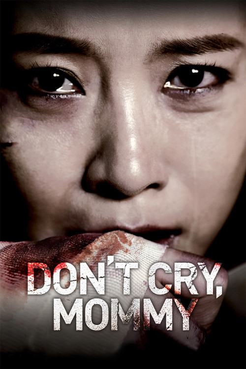 Movie poster for Don't Cry, Mommy (2012)