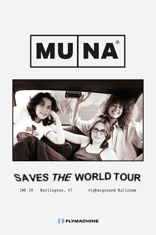 Movie poster for MUNA: Saves the World Tour - Live in Vermont (2022)