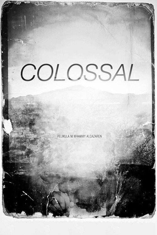 Movie poster for Colossal (2012)