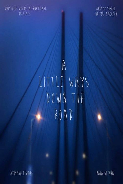 Movie poster for A Little Ways Down The Road (2014)