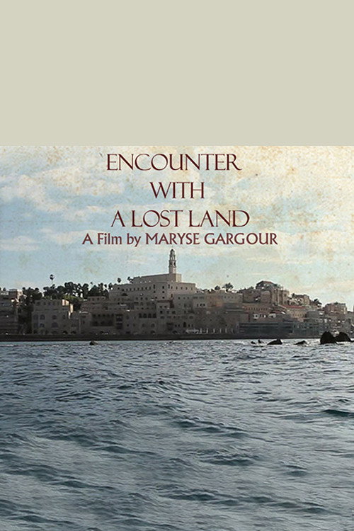Movie poster for Encounter with a Lost Land (2013)