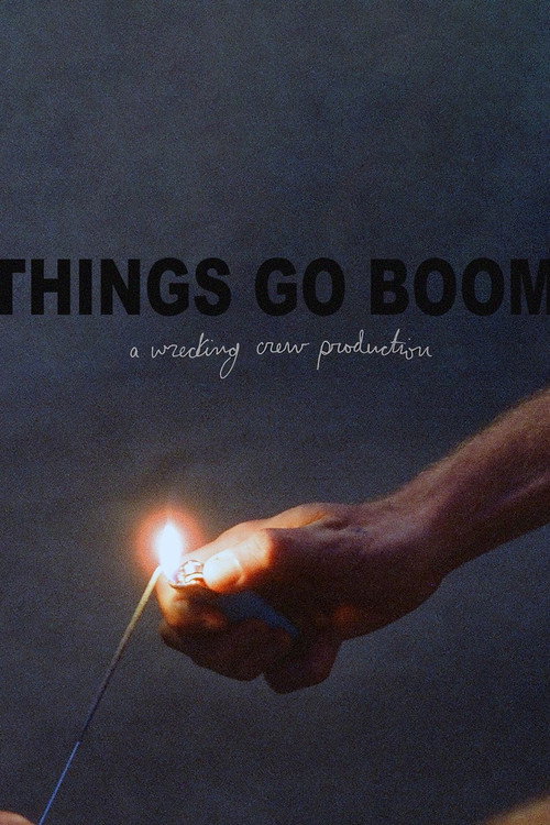 Movie poster for Things Go Boom (2023)