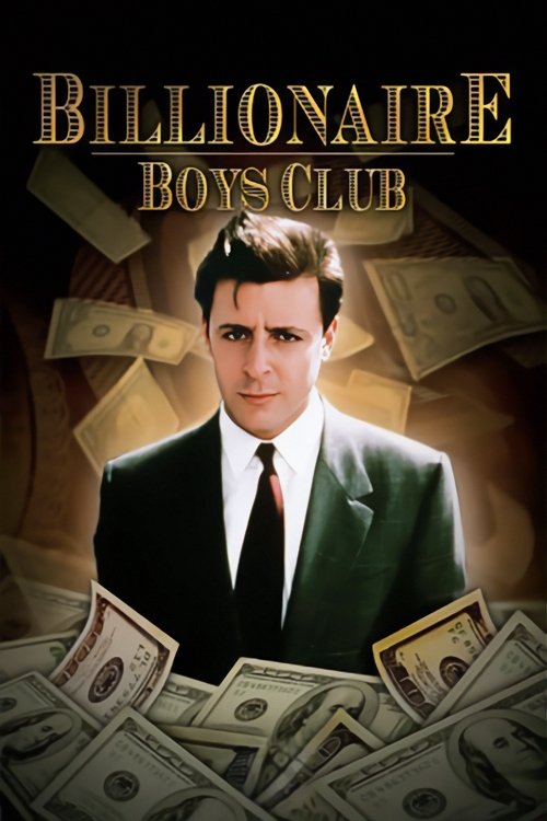 Movie poster for Billionaire Boys Club (1987)