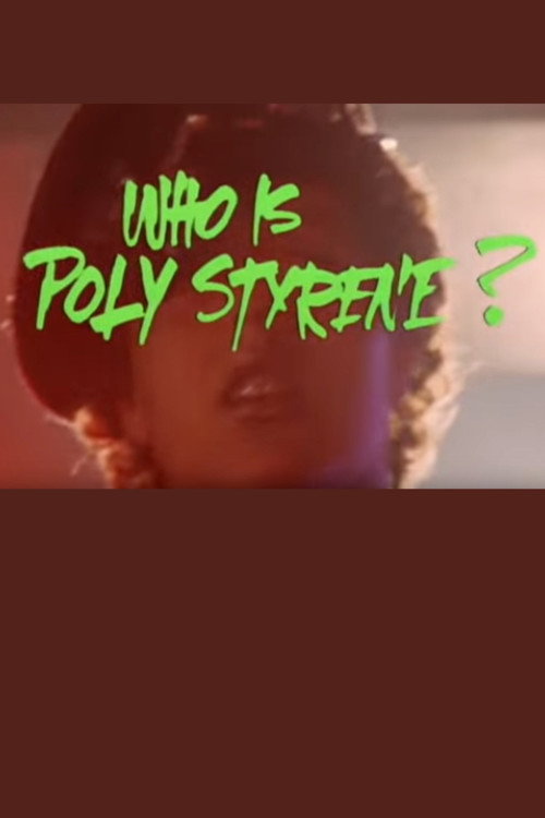 Movie poster for Who Is Poly Styrene? (1979)