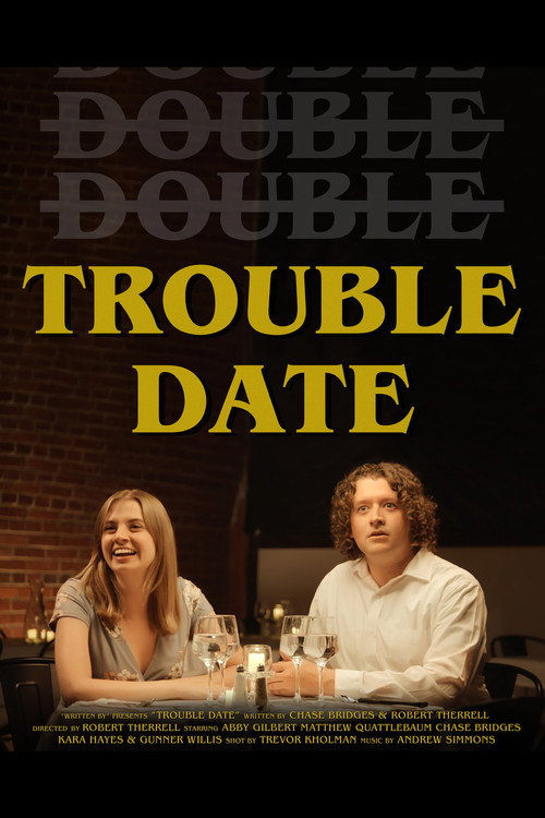 Movie poster for Trouble Date (2023)