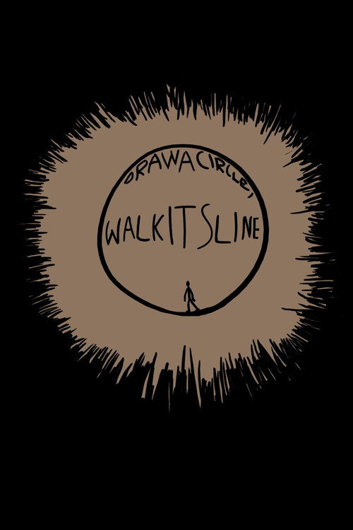 Movie poster for Draw a Circle, Walk Its Line (2023)