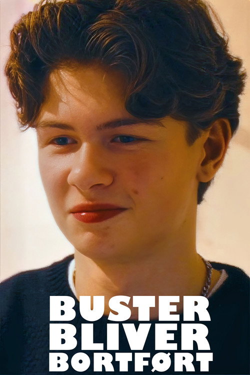 Buster Bliver Bortført poster