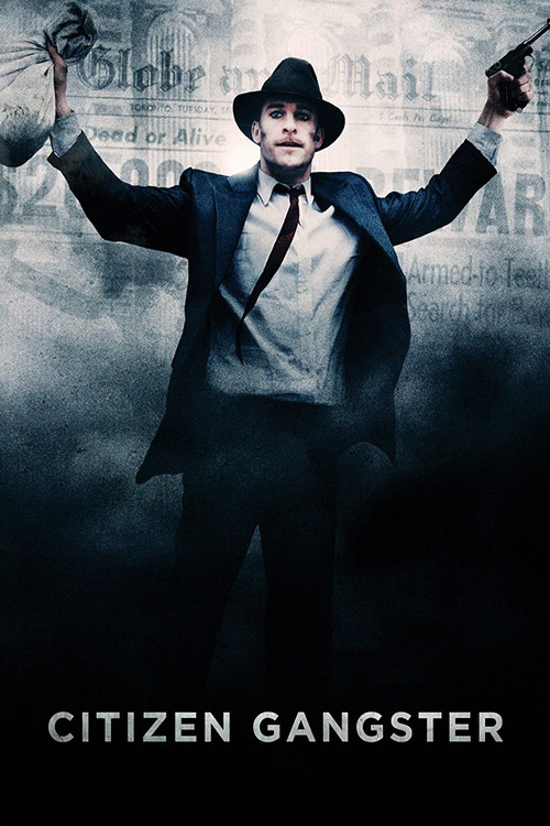 Movie poster for Edwin Boyd: Citizen Gangster (2011)