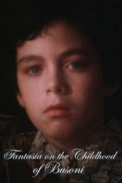 Movie poster for Fantasia on the Childhood of Busoni (1981)