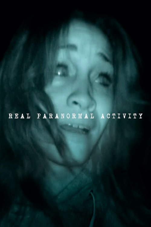 Movie poster for Real Paranormal Activity (2020)