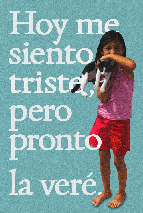 Movie poster for I'm Feeling Sad Today, But I'll See Her Again Soon. (2023)