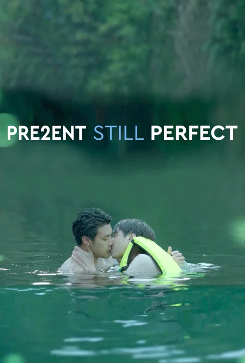 Movie poster for Present Still Perfect (2020)