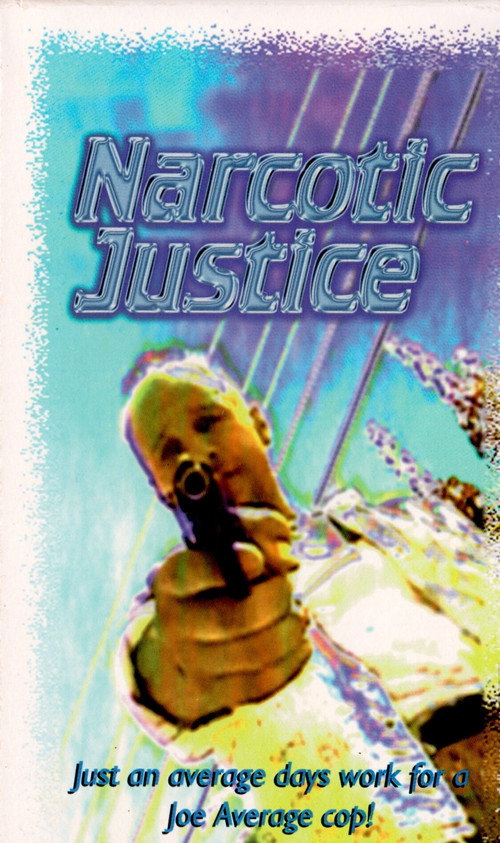 Movie poster for Narcotic Justice (1994)