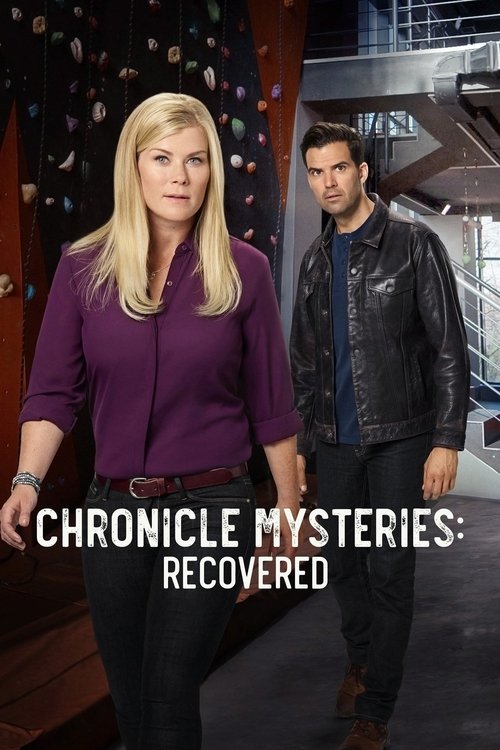 Movie poster for Chronicle Mysteries: Recovered (2019)