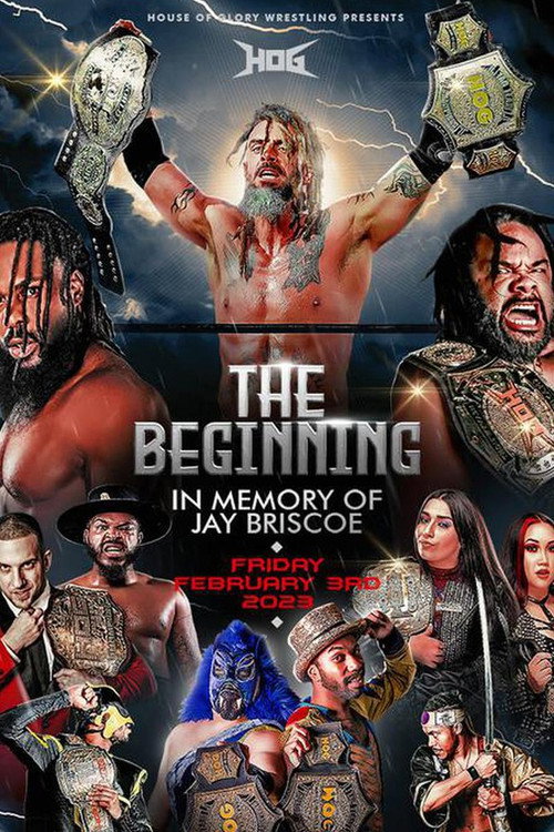 Movie poster for House of Glory Wrestling The Beginning - In Memory of Jay Briscoe (2023)