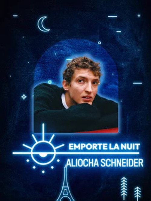 Movie poster for Aliocha Schneider en live dans la collection Emporte La Nuit (2024)