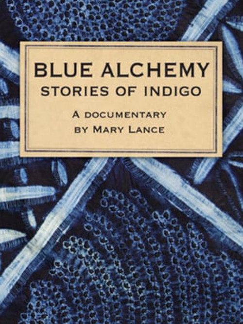 Movie poster for Blue Alchemy: Stories of Indigo (2011)