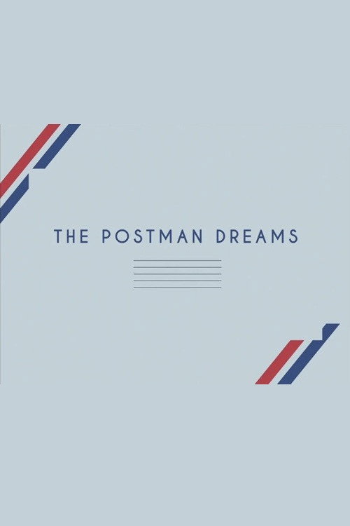 Movie poster for The Postman Dreams (2015)