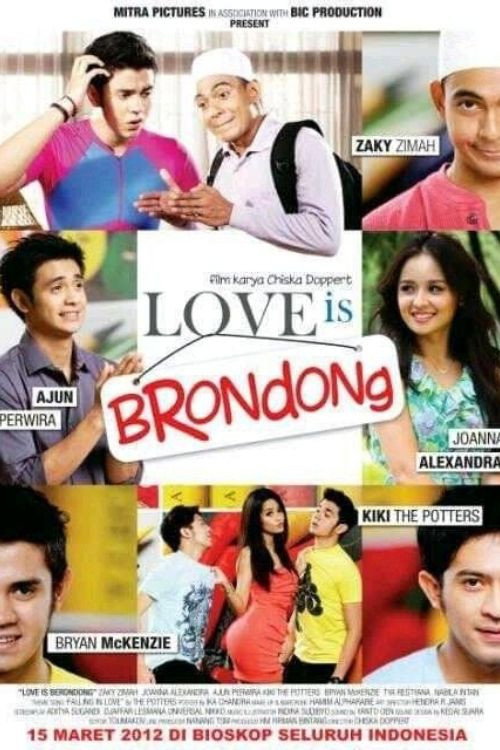 Movie poster for Love is Brondong (2012)