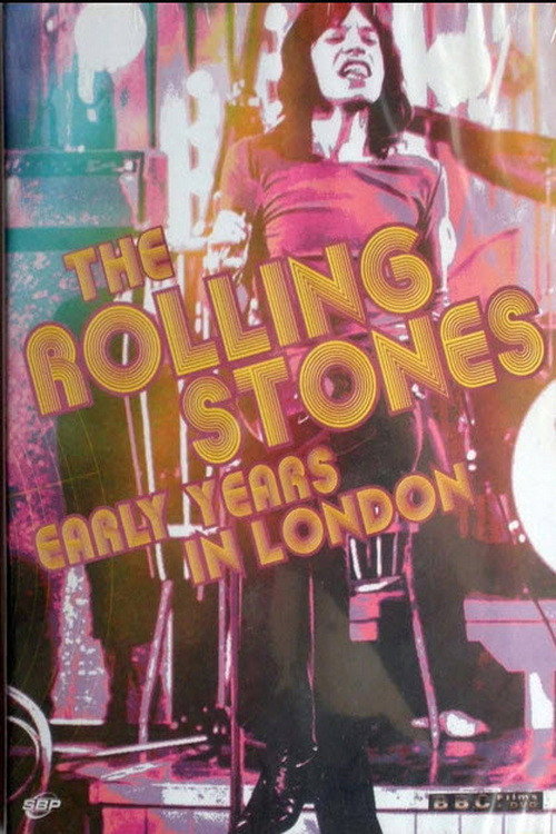 Movie poster for The Rolling Stones – Early Years In London (2010)