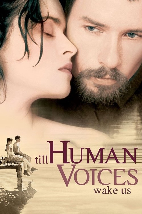 Movie poster for Till Human Voices Wake Us (2002)