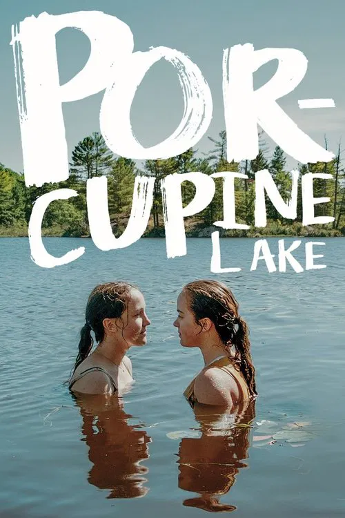 Movie poster for Porcupine Lake (2017)