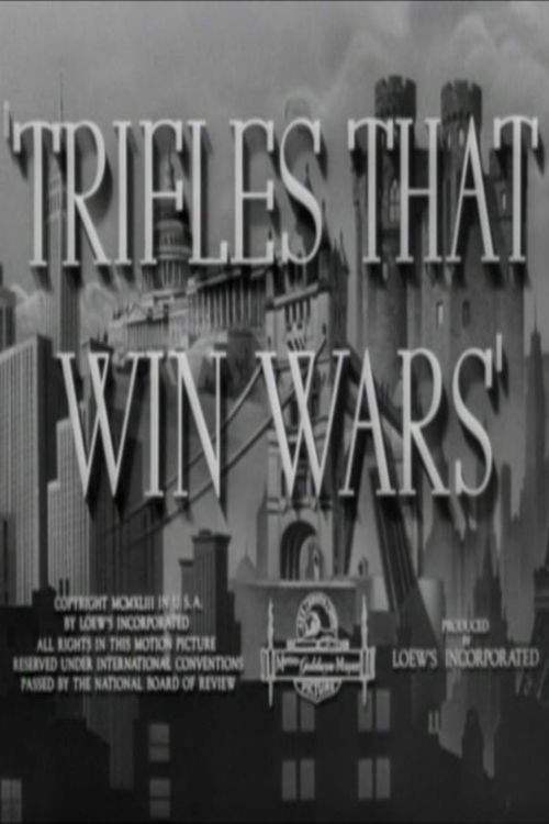 Trifles That Win Wars poster