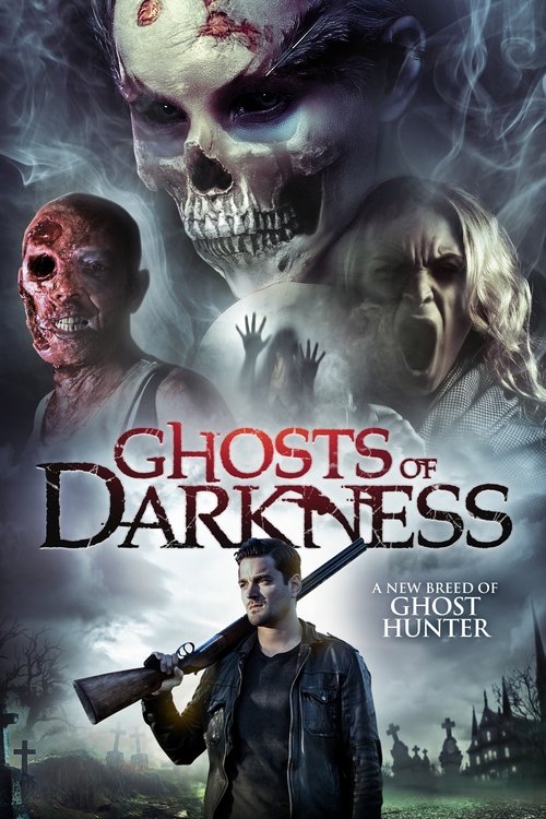 Movie poster for Ghosts of Darkness (2017)