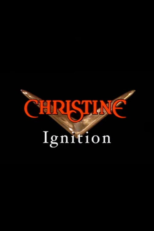 Movie poster for Christine: Ignition (2004)