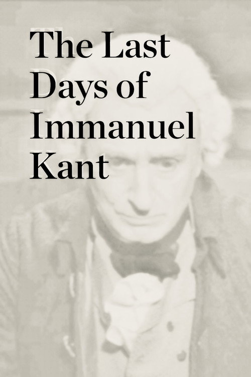 Movie poster for The Last Days of Immanuel Kant (1996)