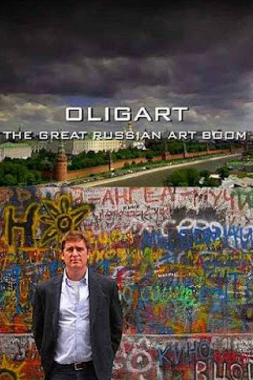 Movie poster for Oligart: The Great Russian Art Boom (2008)