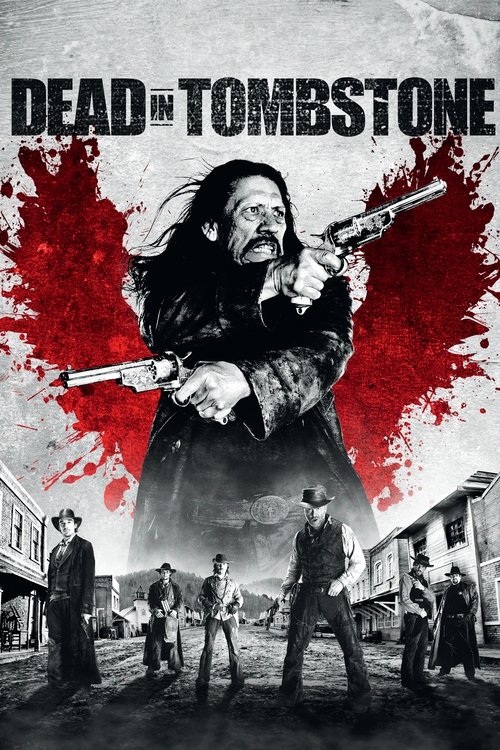 Movie poster for Dead in Tombstone (2013)
