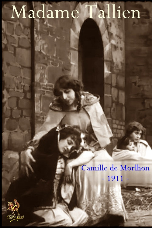 Movie poster for Madame Tallien (1911)
