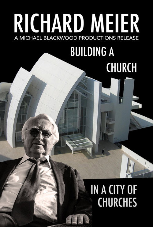 Movie poster for Richard Meier in Rome Building a Church in the City of Churches (2006)