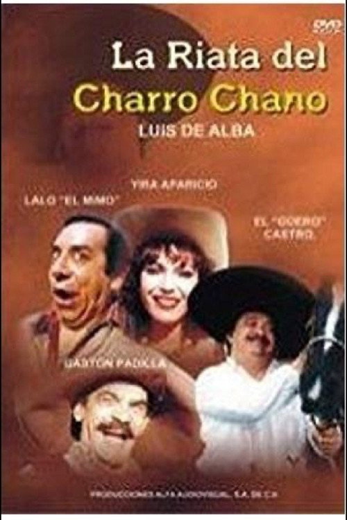 Movie poster for La Riata del charro chano (1995)