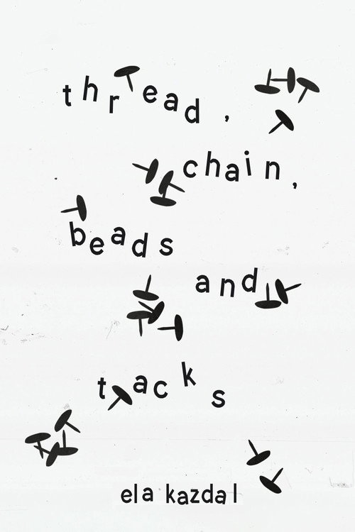 Movie poster for thread, chain, beads, and tacks (2025)