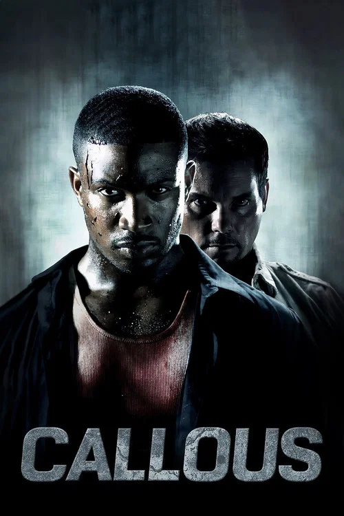 Movie poster for Callous (2011)