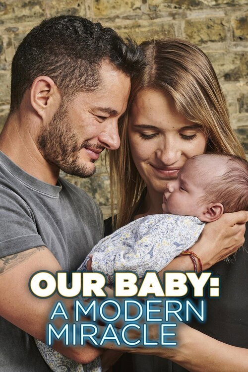 Movie poster for Our Baby: A Modern Miracle (2020)