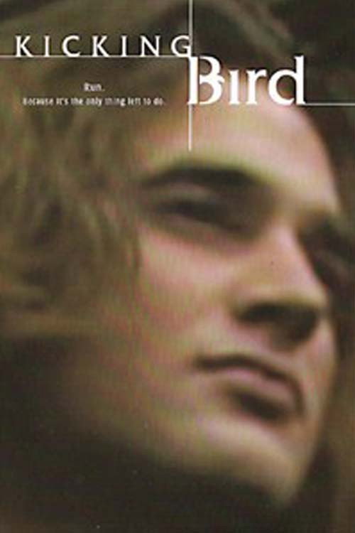 Movie poster for Kicking Bird (2005)