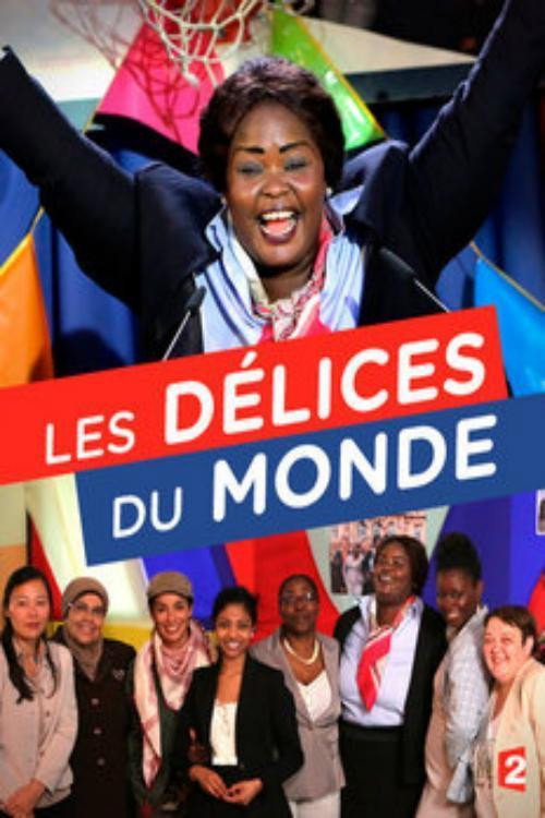 Movie poster for Les délices du monde (2015)
