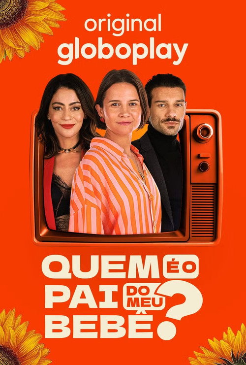 Series poster for Quem É O Pai do Meu Bebê? (2026)