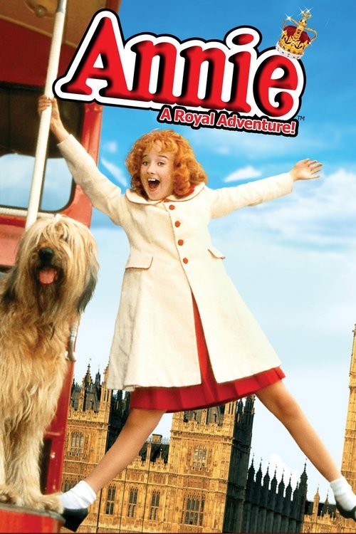 Movie poster for Annie: A Royal Adventure (1995)